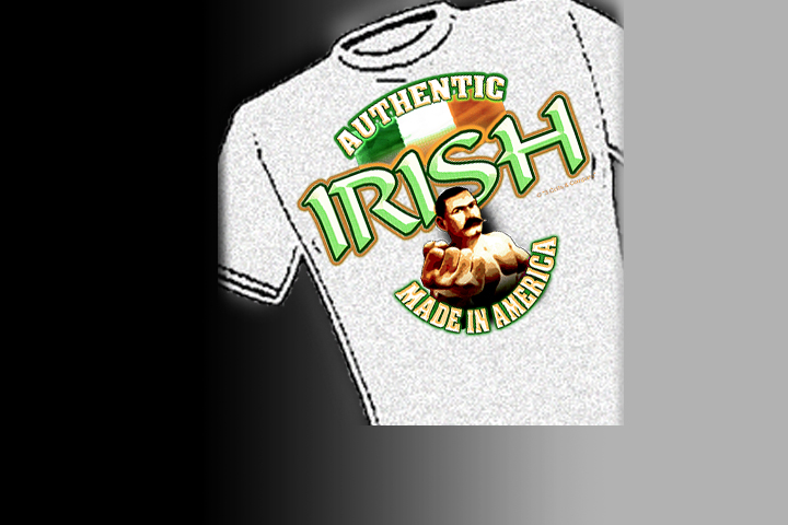 Authentic Irish Merchandise<   Select colors and styles available in your choice of T-shirts | Hoodies | Crew Necks.